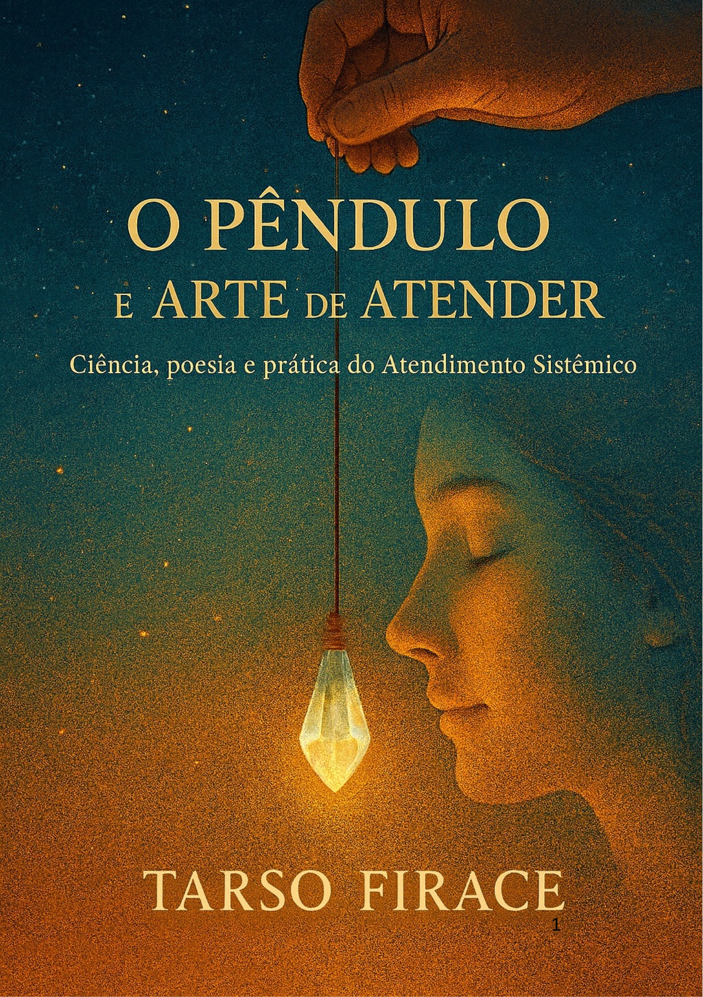 O Pêndulo e a Arte de Atender